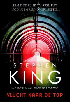 Science fiction Stephen King: The running man Science fiction Stephen King: Vlucht naar de top