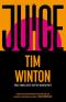 Tim Winton juice